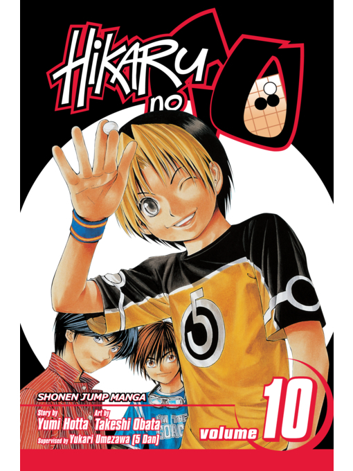 Title details for Hikaru no Go, Volume 10 by Yumi Hotta - Available